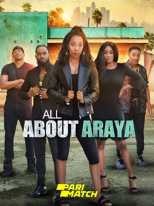 All About Araya (2022) Hindi [Voice Over] Dubbed WEBRip download full movie